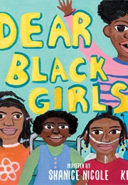 Dear Black Girls (Shanice Nicole)