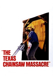 Texas - The Texas Chain Saw Massacre (1974)