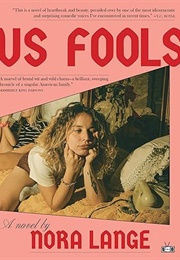 Us Fools (Nora Lange)