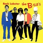 Rock Lobster - The B-52&#39;S