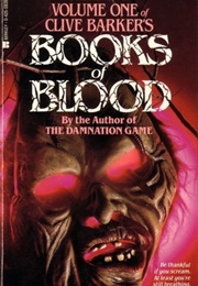 Books of Blood Vol. 1 (Clive Barker)