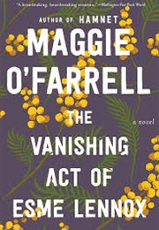 The Vanishing Act of Esme Lennox (Maggie O&#39;farrell)