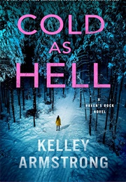 Cold as Hell (Kelley Armstrong)