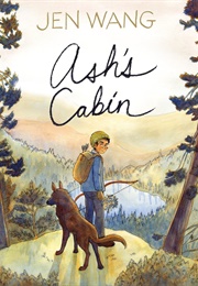 Ash&#39;s Cabin (Jen Wang)