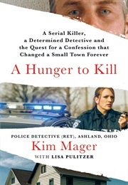 A Hunger to Kill (Kim Mager)