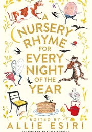 A Nursery Rhyme for Every Night of the Year (Allie Esiri)