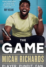 The Game: Player. Pundit. Fan. (Micah Richards)