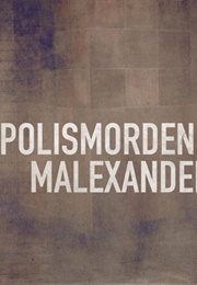 Polismorden I Malexander (2024)