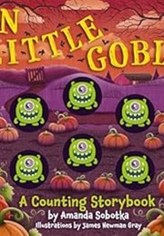 Ten Little Goblins (Amanda Sobotka)