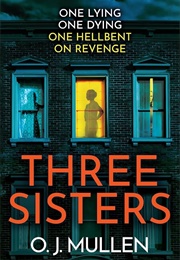 Three Sisters (O.J. Mullen)