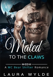 Mated to the Claws (Laura Wylde)