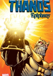 Thanos: Epiphany (2003) (Jim Starlin)