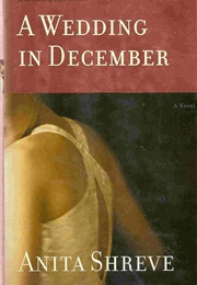 A Wedding in December (Shreve, Anita)