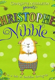 Christopher Nibble (Charlotte Middleton)