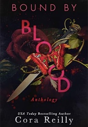 Bound by Blood Anthology (Cora Reilly)