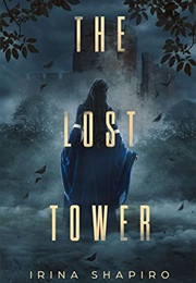 The Lost Tower (Irina Shapiro)