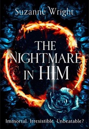 The Nightmare in Him (Suzanne Wright)