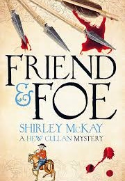 Friend &amp; Foe (Shirley McKay)