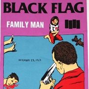 Family Man - Black Flag