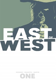 East of West, Vol. 1 (Johnathan Hickman)