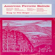 American Favorite Ballads - Pete Seeger