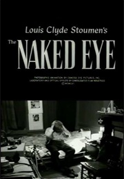 The Naked Eye (1956)