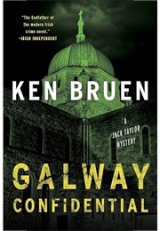 Galway Confidential (Ken Bruen)