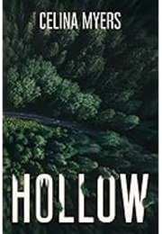 Hollow (Celina Myers)