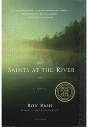 Saints at the River: A Novel (Rash, Ron)