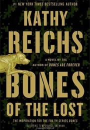 Bones of the Lost (Kathy Reichs)