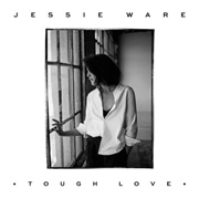 Tough Love - Jessie Ware