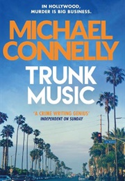 Trunk Music (Michael Connelly)