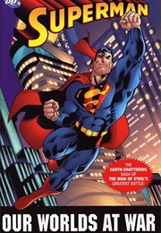 Superman: Our Worlds at War (Jeph Loeb)