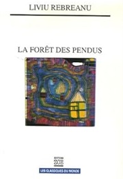 La Forêt Des Pendus (Liviu Rebreanu)