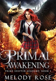 Primal Awakening (Melody Rose)