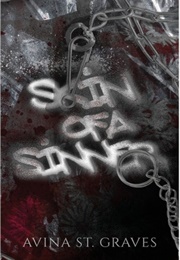 Skin of a Sinner (Avina St. Graves)