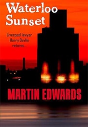 Waterloo Sunset (Martin Edwards)