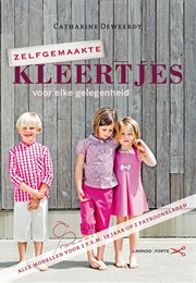 Zelfgemaakte Kleertjes Voor Elke Gelegenheid (Catherine De Weerdt)