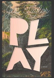 Play (Jess Taylor)