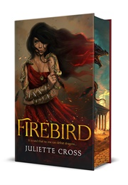 Firebird (Juliette Cross)