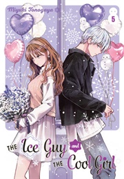 The Ice Guy and the Cool Girl Vol. 5 (Miyuki Tonogaya)