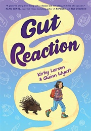 Gut Reaction (Kirby Larson)