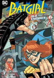 Batgirl Vol. 6: Old Enemies (Mairghread Scott)