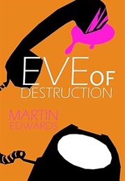 Eve of Destruction (Martin Edwards)