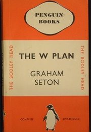 The W Plan (Graham Seton)