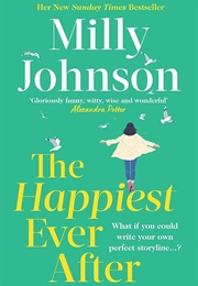 The Happiest Ever After (Milly Johnson)