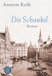 Die Schaukel (Anette Kolb)