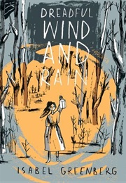 Dreadful Wind and Rain (Isabel Greenberg)