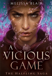 The Vicious Game (Blair, Melissa)