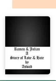 Romeo &amp; Julian: A Story of Love &amp; Hate (Aswad)